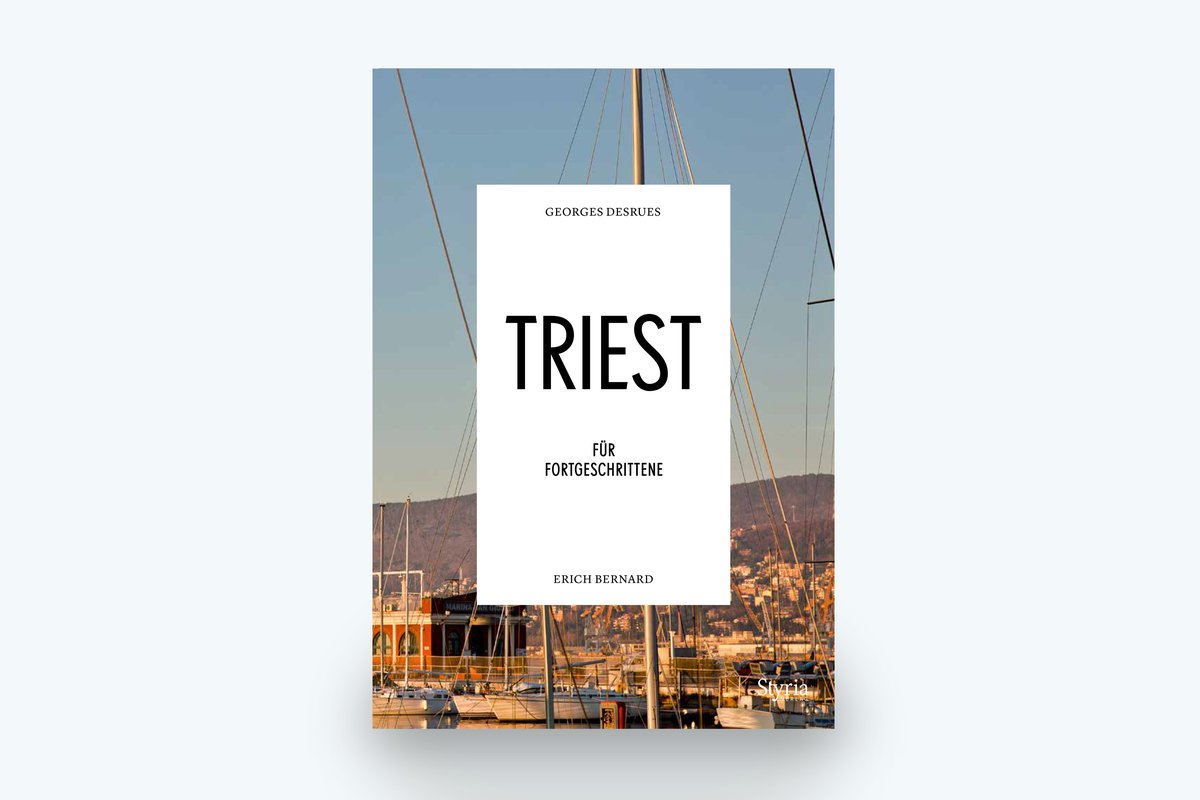 Triest für Fortgeschrittene